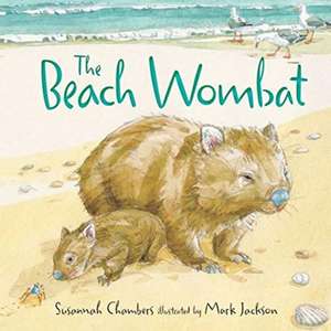 Chambers, S: The Beach Wombat de Susannah Chambers