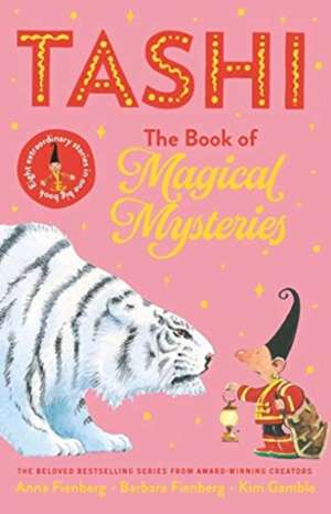 Fienberg, A: The Book of Magical Mysteries: Tashi Collection de Barbara Fienberg