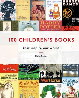 100 Children's Books de Colin Salter