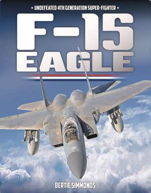 Simonds, B: F-15 Eagle de Bertie Simonds