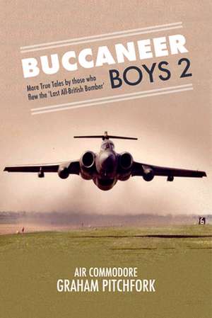 Buccaneer Boys 2 de Graham Pitchfork