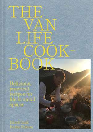 Van Life Cookbook de Danny Jack