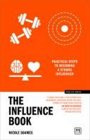 The Influence Book de Nicole Soames