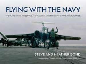 Flying with the Navy de Heather Bond