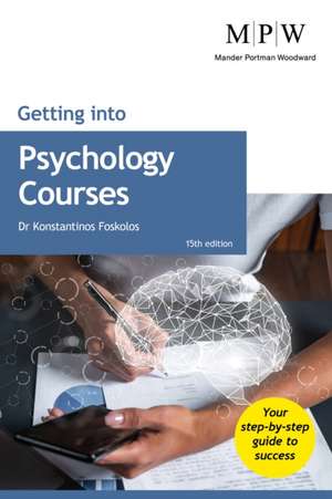 Getting into Psychology Courses de Konstantinos Foskolos