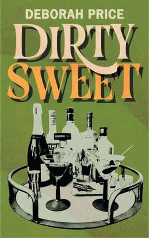 Dirty Sweet de Deborah Price