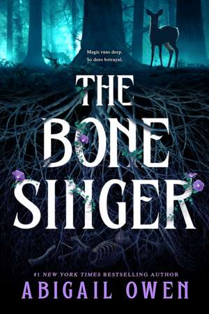 The Bone Singer de Abigail Owen