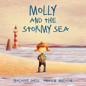 Molly and the Stormy Sea de Malachy Doyle