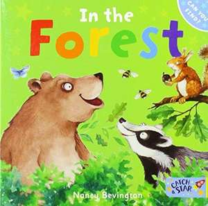 In the Forest de Nancy Bevington