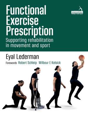 Functional Exercise Prescription de Eyal Lederman