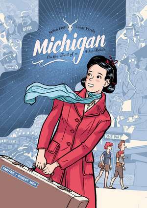 Michigan: On the Trail of a War Bride de Julien Frey