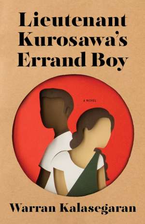 Kalasegaran, W: Lieutenant Kurosawa's Errand Boy de Warran Kalasegaran