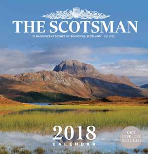 Scotsman Wall Calendar 2018 de The Scotsman Newpaper