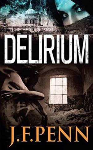 Delirium de J. F. Penn