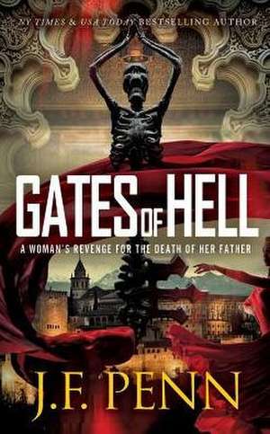 Gates of Hell de J. F. Penn