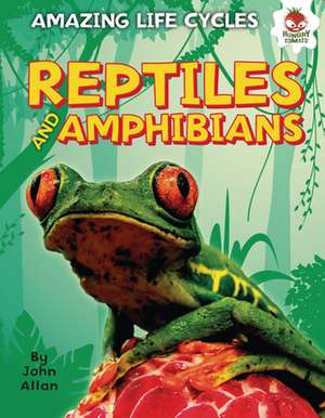 Reptiles and Amphibians de John Allan