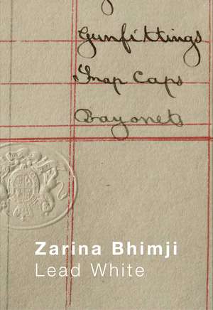 Zarina Bhimji: Lead White de Ann Gallagher