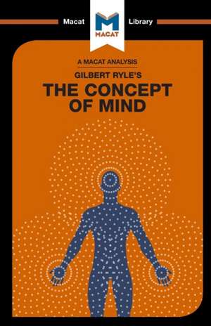 An Analysis of Gilbert Ryle's The Concept of Mind de Michael O'sullivan