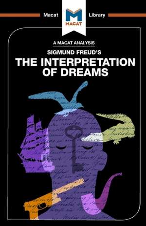 An Analysis of Sigmund Freud's The Interpretation of Dreams de William Jenkins