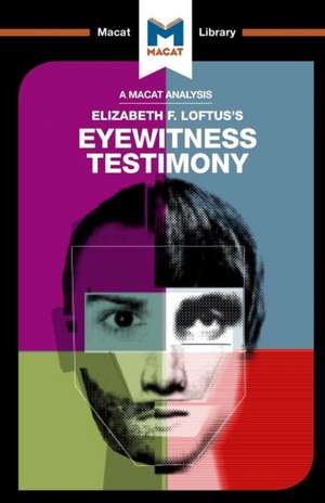 An Analysis of Elizabeth F. Loftus's Eyewitness Testimony de William Jenkins