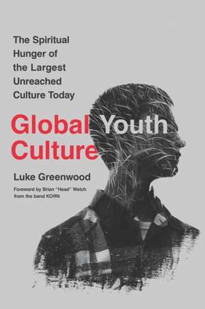 Global Youth Culture de Luke Greenwood