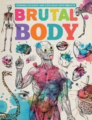 Brutal Body de Mike Clark