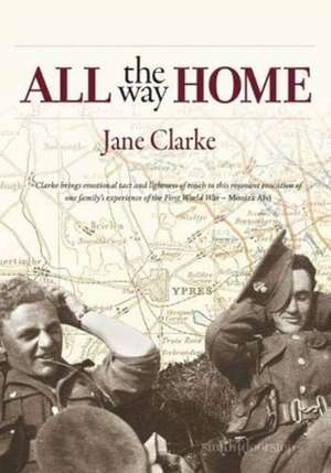 Clarke, J: All the Way Home de Jane Clarke