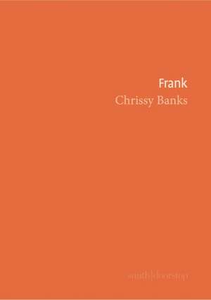 Frank de Chrissy Banks