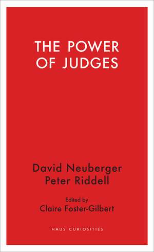 The Power of Judges de David Neuberger