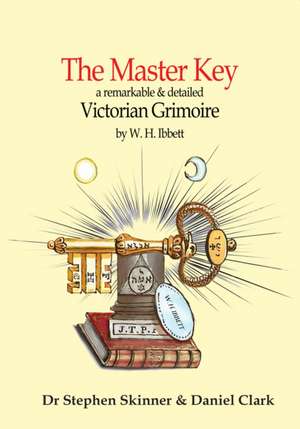 The Master Key to Ancient Mystery de W H Ibbett