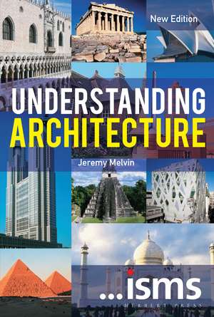 Understanding Architecture de Jeremy Melvin