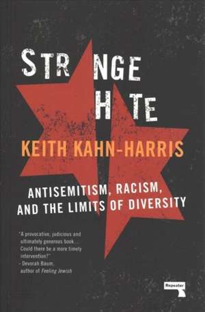 Strange Hate de Keith Kahn-Harris