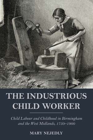 The Industrious Child Worker de Mary Nejedly