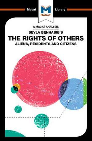 An Analysis of Seyla Benhabib's The Rights of Others: Aliens, Residents and Citizens de Burcu Ozcelik