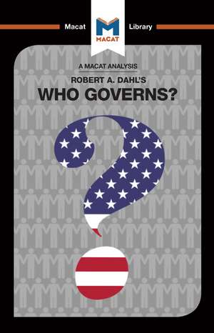 An Analysis of Robert A. Dahl's Who Governs? Democracy and Power in an American City de Astrid Noren Nilsson