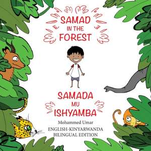 Samad in the Forest de Mohammed Umar