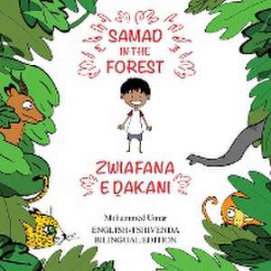 BNT-SAMAD IN THE FOREST