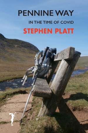 Pennine Way de Stephen Platt