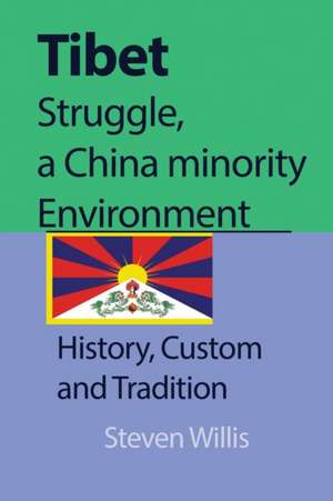 Tibet struggle, a China minority Environment de Steven Willis