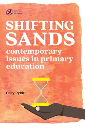 Pykitt, G: Shifting Sands de Gary Pykitt