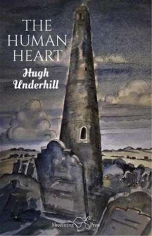 Underhill, H: The Human Heart de Hugh Underhill