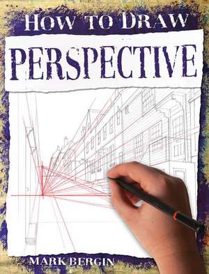 Perspective de Mark Bergin