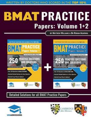 BMAT Practice Papers Volume 1 & 2 de Rohan Agarwal