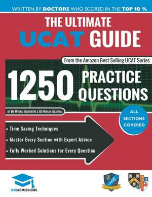 The Ultimate UCAT Guide de Wiraaj Agnihotri