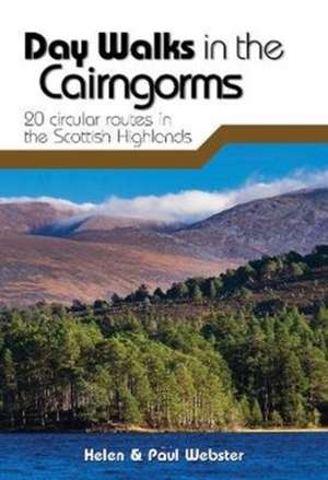 Day Walks in the Cairngorms de Helen Webster