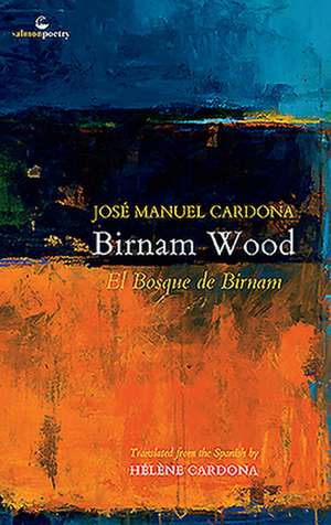 Birnam Wood de Jose Manuel Cardona