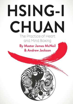 HSING-I CHUAN de Master James McNeil