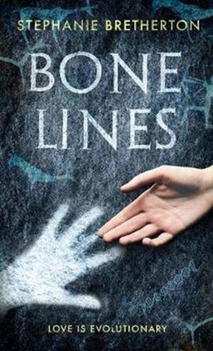 Bretherton, S: Bone Lines