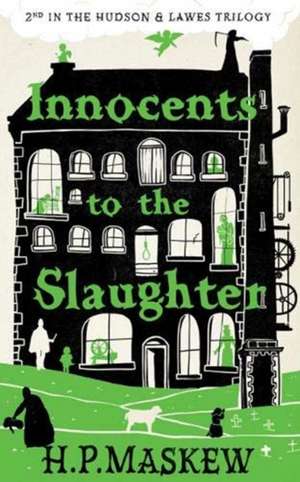 Innocents to the Slaughter de Helen Maskew