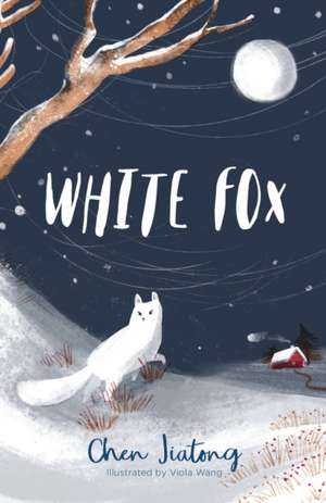 White Fox de Chen Jiatong